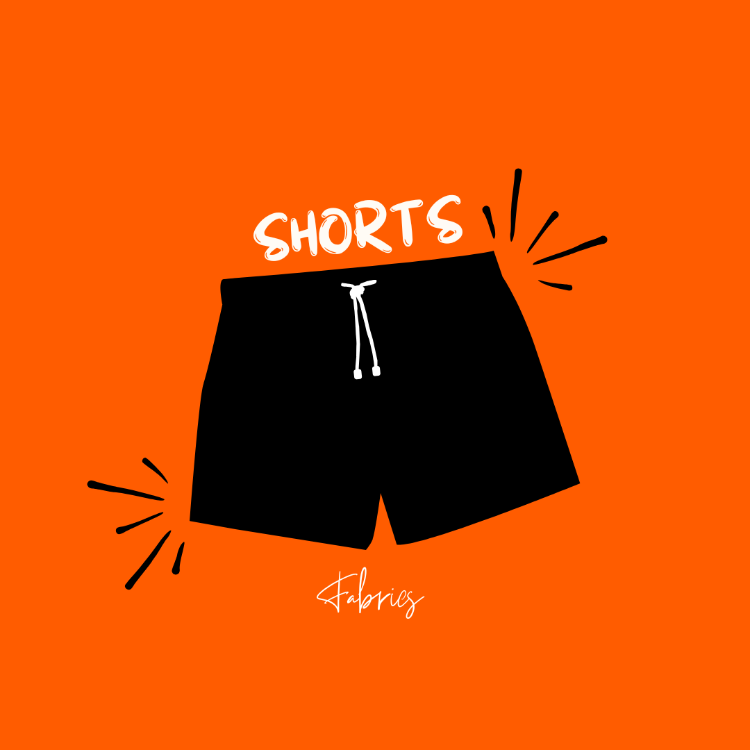 Shorts Fabric