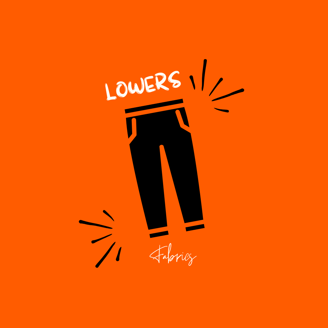 Lowers Fabric